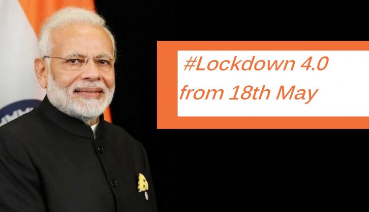 Lockdown 4 in new look from 18th May
